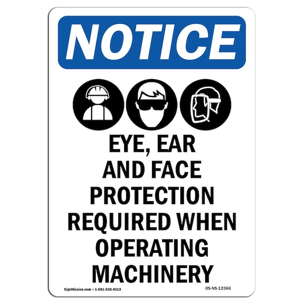 OSHA Sign, Eye Ear And Face W/, 14in X 10in Aluminum, 10" W, 14" L, Portrait, OS-NS-A-1014-V-12366